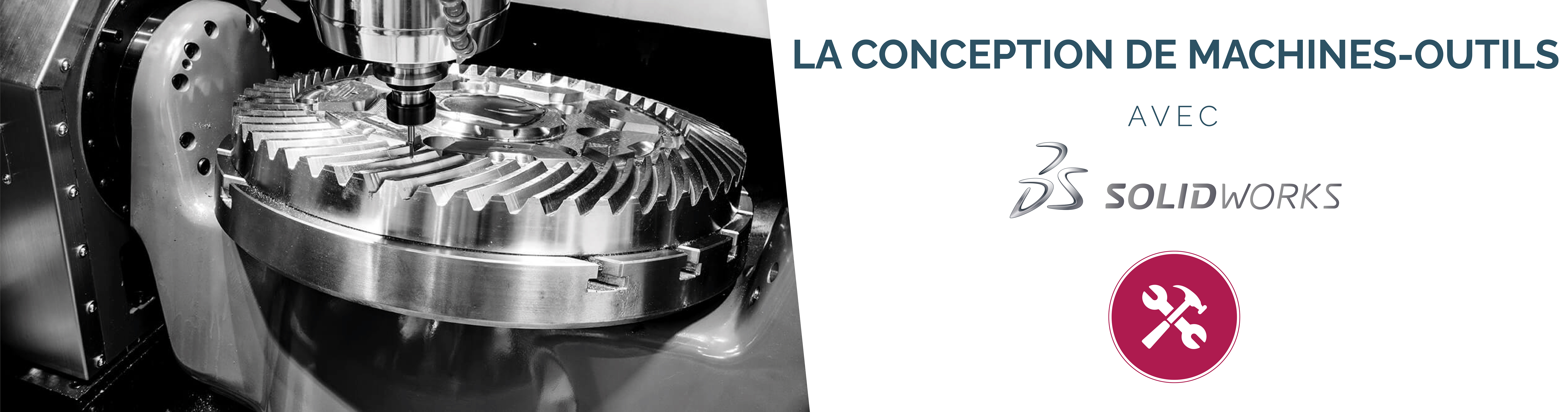 SOLIDWORKS pour la conception de machines-outils