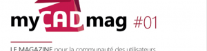 couverture-mise-en-avant-myCADmag