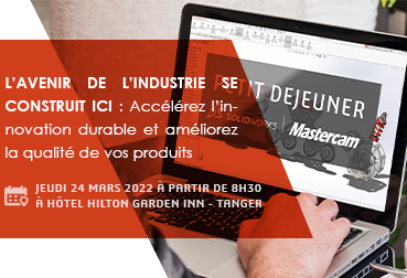 PETIT DEJEUNER SOLIDWORKS & MASTERCAM